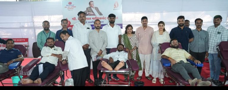 श्री रसिकलाल एम धारिवाल यांचा जन्मदिन रक्तदान शिबिराला उस्फूर्त प्रतिसाद